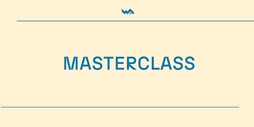 Masterclass WA | Prepara-te para o Mercado primary image