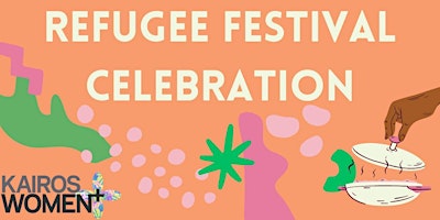 Refugee Festival Celebration primary image