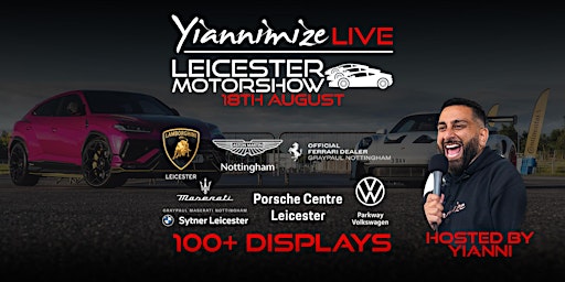 Imagem principal do evento Yiannimize Live  Leicester Motor Show - Hosted by Yianni