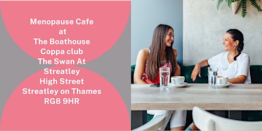 Menopause Cafe, Streatley primary image