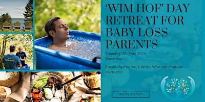 Primaire afbeelding van 'Wim Hof Method' Day Retreat for Parents after Baby Loss  *FREE to attend*
