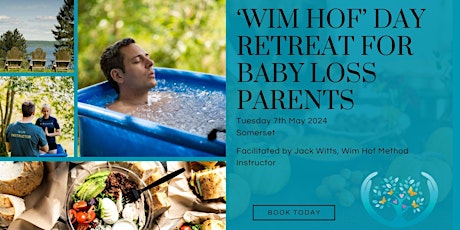 'Wim Hof Method' Day Retreat for Parents after Baby Loss  *FREE to attend*