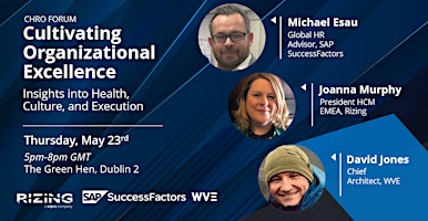 Dublin HR Leaders Forum: Cultivating Organizational Excellence primary image
