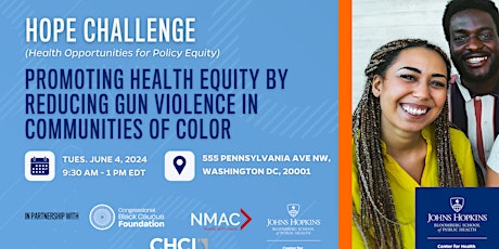 HOPE CHALLENGE - Promoting Health Equity by Reducing Gun Violence
