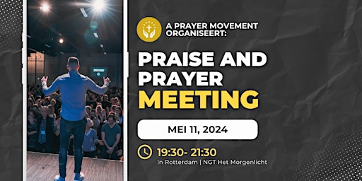 Imagem principal do evento Praise and Prayer Meeting