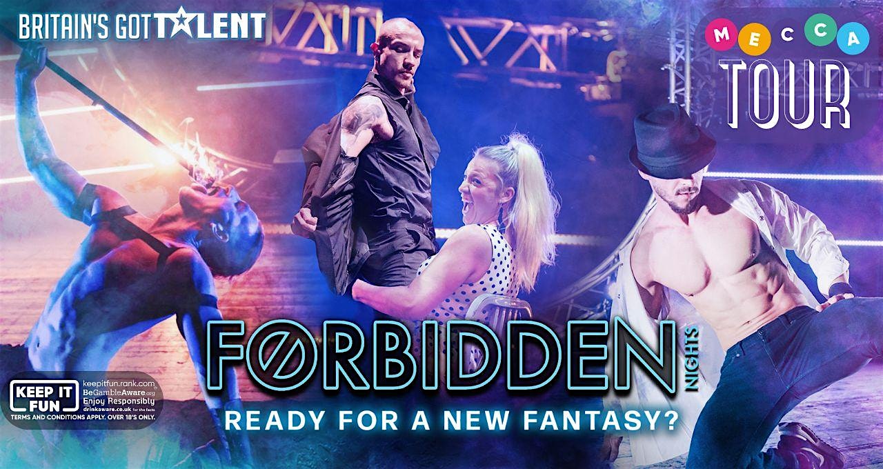 Forbidden Nights Mecca Southend