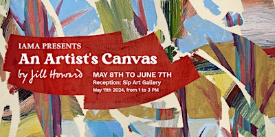 Imagem principal de Opening Reception for "An Artist's Canvas" by Jill Howard