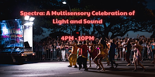 Image principale de Spectra: A Multisensory Celebration of Light and Sound