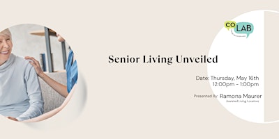 Hauptbild für Senior Living Unveiled