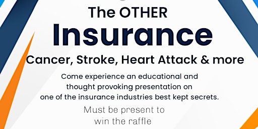 Image principale de The Other Insurance: Cancer, Stroke, Heart Attack
