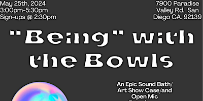 Primaire afbeelding van “Being” with the Bowls Sound Bath & Open Mic