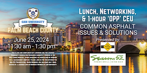 Primaire afbeelding van CAM U PALM BEACH COUNTY Complimentary Lunch and 1-hr OPP CEU at Seasons 52