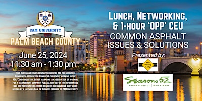 CAM U PALM BEACH COUNTY Complimentary Lunch and 1-hr OPP CEU at Seasons 52 primary image