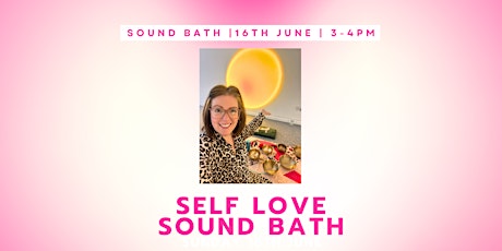 Self Love Sound Bath