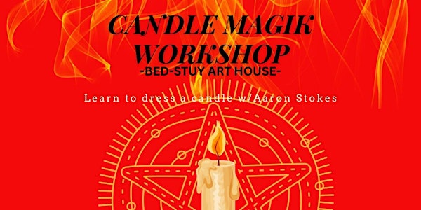 Candle Magik Workshop
