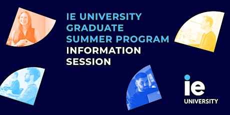 IE Graduate Summer Program Information Session primary image