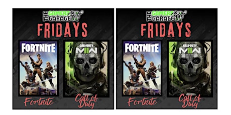 Fortnite & Call of Duty Fridays at The Gamerz Garage