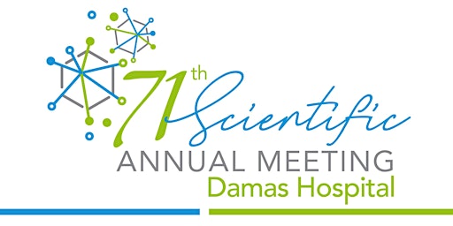 Primaire afbeelding van 71st Scientific Annual Meeting - Damas Hospital, In Person, 05.30.2024