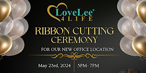 LoveLee 4Life Ribbon Cutting Ceremony primary image