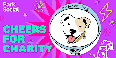 Imagen principal de Cheers for Charity: B-More Dog