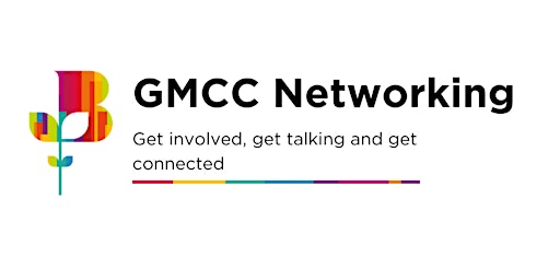 Hauptbild für GMCC NETWORKING & MINI EXPO - MANCHESTER MAY 2024