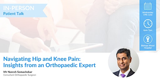 Primaire afbeelding van Navigating Hip and Knee Pain: Insights from an Orthopaedic Expert