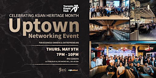 May Uptown Networking Mixer for GTA Business Owners & Entrepreneurs  primärbild