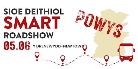 Smart Towns Newtown Roadshow / Sioe Deithiol Trefi Smart Y Drenewydd