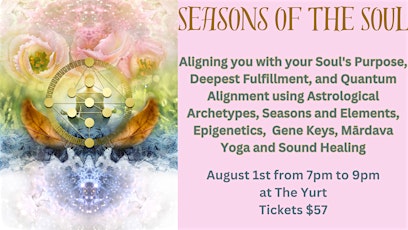 Seasons of the Soul: Your Purpose at The Yurt
