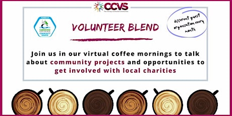 VOLUNTEER BLEND: virtual coffee morning to talk about volunteering
