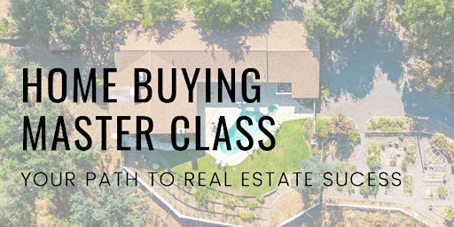 HOME BUYING MASTER CLASS primary image
