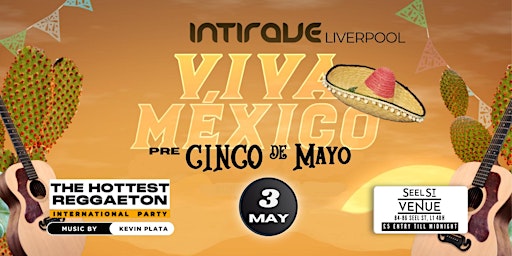 Intirave Liverpool | The hottest Reggaeton Party | PRE CINCO DE MAYO  primärbild
