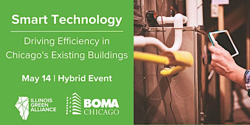 Imagem principal do evento Smart Technology: Driving Efficiency in Chicago's Existing Buildings