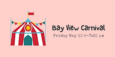 Imagem principal do evento 2024 Bay View Elementary Carnival