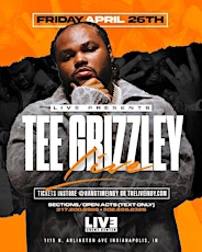 TEE GRIZZLY LIVE AT LIVE EVENT CENTER !!!!!””