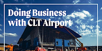 Imagen principal de Doing Business with CLT Airport