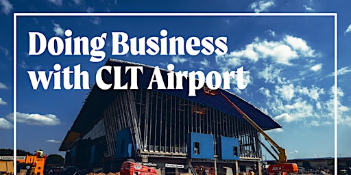 Imagem principal do evento Doing Business with CLT Airport