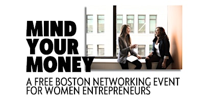 Mind Your Money - Free Networking and Investing Education for Women  primärbild