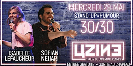 Soirée Stand Up // Sofian Nejjari / Isabelle Lefaucheur // RENNES
