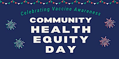 Imagen principal de Community Health Equity Day