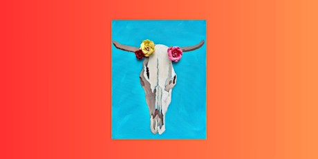 Desert Cow Skull Paint, Sip and Create