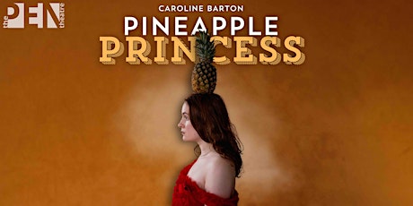 PINEAPPLE PRINCESS | Caroline Barton