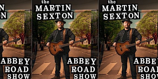 Imagem principal do evento The Martin Sexton Abbey Road Show