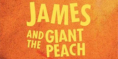 Imagem principal do evento James and the Giant Peach