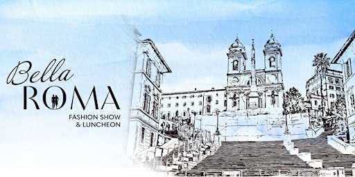 Bella Roma Fashion Show & Luncheon  primärbild