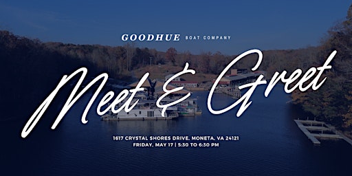 Meet & Greet at Goodhue Boat Company, Eastlake primary image