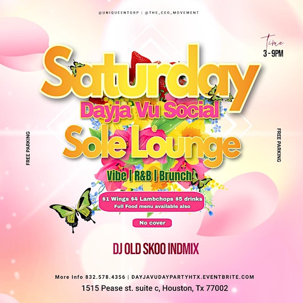 Saturday Dayja Vu Social @ Sole Lounge (Grown & Sexy Dayparty)
