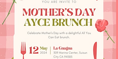 AYCE Mother's Day Brunch @La Guagua  * 11 AM*