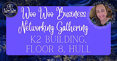 Woo Woo Business Networking Gathering - East Riding of Yorkshire primary image