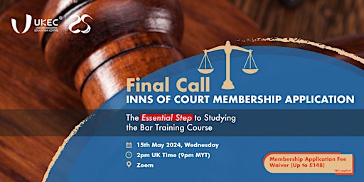 Immagine principale di Final Call: Inns of Court Membership Application Guidance 